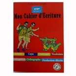 Graphisme et écriture : Mon cahier de graphisme et d'écriture